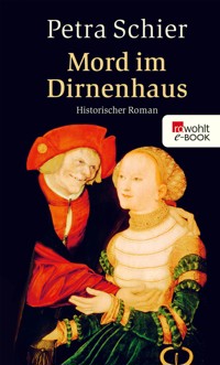 Mord im Dirnenhaus - Petra Schier - E-Book