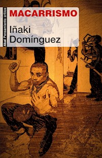 Macarrismo - Iñaki Domínguez - E-Book