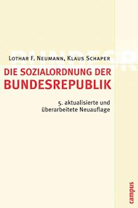 Die Sozialordnung der Bundesrepublik Deutschland - Lothar F. Neumann - E-Book