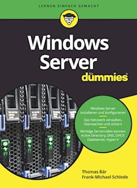 Windows Server für Dummies - Thomas Bär - E-Book