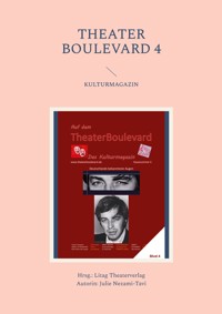 Theater Boulevard 4 - Julie Nezami-Tavi - E-Book