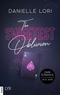 The Sweetest Oblivion - Danielle Lori - E-Book