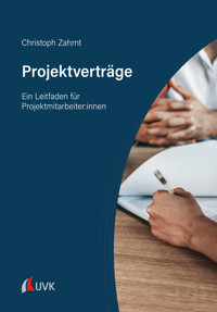 Projektverträge - Christoph Zahrnt - E-Book