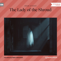 The Lady of the Shroud (Unabridged) - Bram Stoker - Hörbuch
