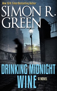 Drinking Midnight Wine - Simon R. Green - E-Book
