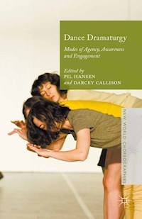Dance Dramaturgy -  - E-Book