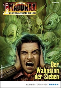 Maddrax 471 - Jo Zybell - E-Book
