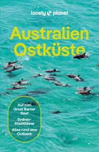 LONELY PLANET Reiseführer E-Book Australien Ostküste - Anthony Ham - E-Book