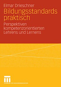 Bildungsstandards praktisch - Elmar Drieschner - E-Book