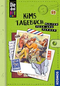 Die drei !!!, Kims Tagebuch, Pleiten, Pech und Pannen (drei Ausrufezeichen) - Sina Flammang - E-Book