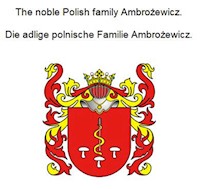 The noble Polish family Ambrozewicz. Die adlige polnische Familie Ambrozewicz. - Werner Zurek - E-Book