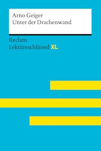 Unter der Drachenwand von Arno Geiger - Arno Geiger - E-Book