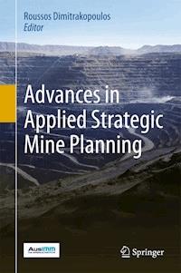 Advances in Applied Strategic Mine Planning -  - E-Book