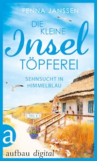 Die kleine Inseltöpferei - Teil 2 - Fenna Janssen - E-Book