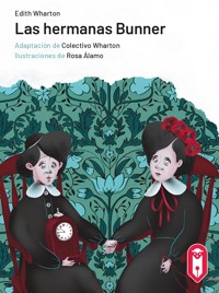 Las hermanas Bunner - Edith Wharton - E-Book