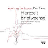 Herzzeit Briefwechsel - Ingeborg Bachmann - Hörbuch