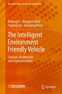 The Intelligent Environment Friendly Vehicle - Keqiang Li - E-Book
