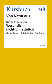 Wesentlich nicht-unnatürlich. - Dr. Nicole  Karafyllis - E-Book