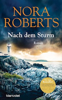 Nach dem Sturm - Nora Roberts - E-Book