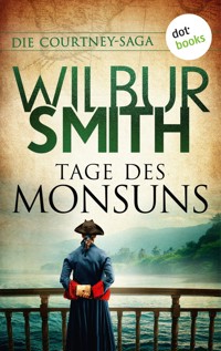 Tage des Monsuns - Wilbur Smith - E-Book