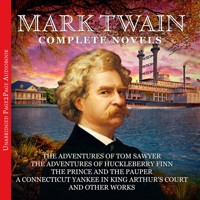 Mark twain: The Complete Novels - Mark Twain - Hörbuch
