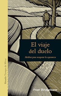 El viaje del duelo - Peter Bridgewater - E-Book