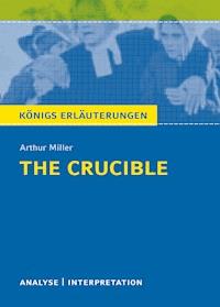 The Crucible - Hexenjagd von Arthur Miller. - Arthur Miller - E-Book