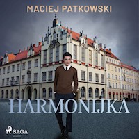Harmonijka - Maciej Patkowski - Hörbuch