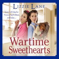Wartime Sweethearts (Unabridged) - Lizzie Lane - Hörbuch