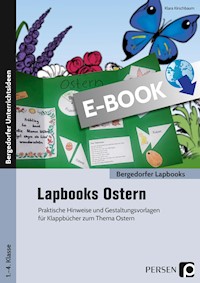 Lapbooks: Ostern - 1.-4. Klasse - Klara Kirschbaum - E-Book