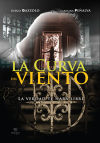 La curva del viento - Diego Gazzolo - E-Book
