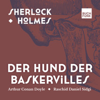 Der Hund der Baskervilles - Arthur Conan Doyle - Hörbuch