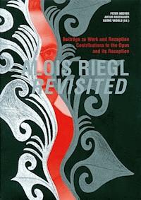 Alois Riegl Revisited - - E-Book
