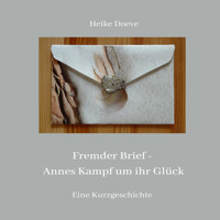 Fremder Brief - Heike Doeve - Hörbuch