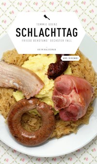 Schlachttag - Tommie Goerz - E-Book