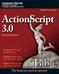 ActionScript 3.0 Bible - Roger Braunstein - E-Book