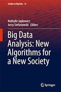 Big Data Analysis: New Algorithms for a New Society -  - E-Book
