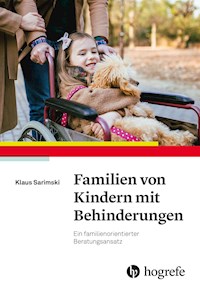 Familien von Kindern mit Behinderungen - Klaus Sarimski - E-Book