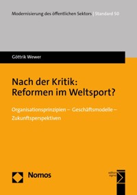 Nach der Kritik: Reformen im Weltsport? - Göttrik Wewer - E-Book