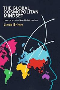 The Global Cosmopolitan Mindset - Linda Brimm - E-Book