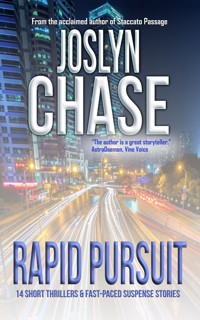 Rapid Pursuit - Joslyn Chase - E-Book