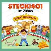 Stecki 401 im Zirkus - Hassan Refay - Hörbuch