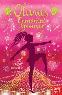 Olivia's Enchanted Summer - Lyn Gardner - E-Book
