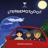 ¡¡Terremotooo!! - Denisse Quezada - E-Book