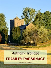 Framley Parsonage - Anthony Trollope - E-Book