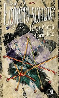 Łójerjo sonow - Jěwa-Marja Čornakec - E-Book