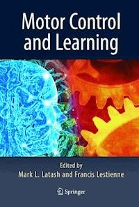 Motor Control and Learning -  - E-Book