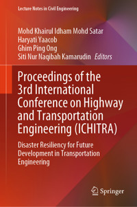 Proceedings of the 3rd International Conference on Highway and Transportation Engineering (ICHITRA) -  - E-Book