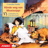 Hände weg von Mississippi - Cornelia Funke - Hörbuch