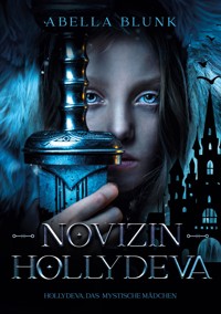 Novizin Hollydeva - Abella Blunk - E-Book